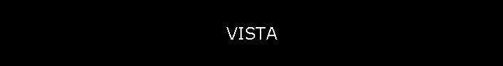 VISTA